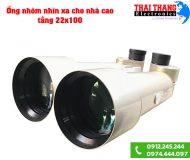 Ống nhòm siêu zoom đặt trên nhà cao tầng 22x100